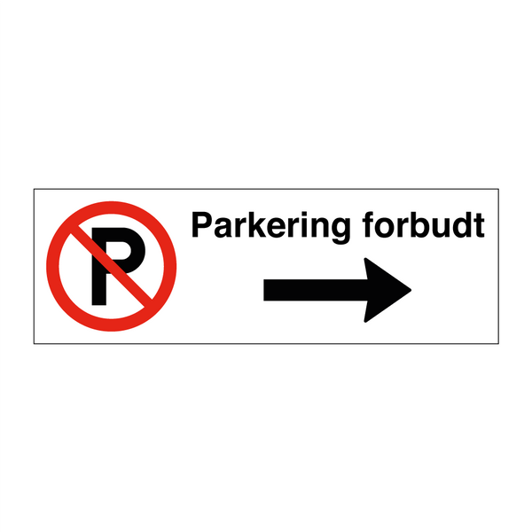 Parkering forbudt Høyre pil & Parkering forbudt Høyre pil & Parkering forbudt Høyre pil