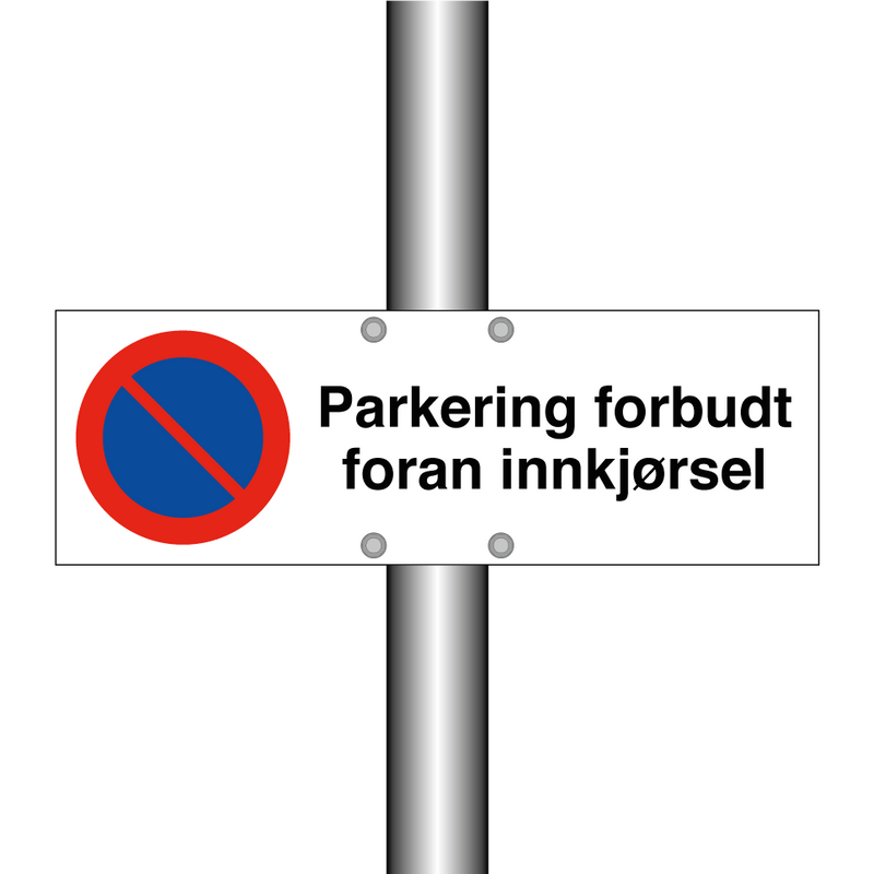 Parkering forbudt foran innkjørsel & Parkering forbudt foran innkjørsel