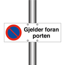 Gjelder foran porten & Gjelder foran porten & Gjelder foran porten & Gjelder foran porten