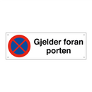 Gjelder foran porten & Gjelder foran porten & Gjelder foran porten & Gjelder foran porten