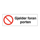 Gjelder foran porten & Gjelder foran porten & Gjelder foran porten & Gjelder foran porten