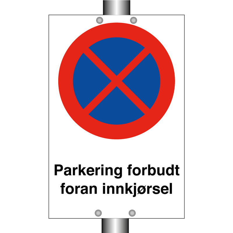 Parkering forbudt foran innkjørsel & Parkering forbudt foran innkjørsel