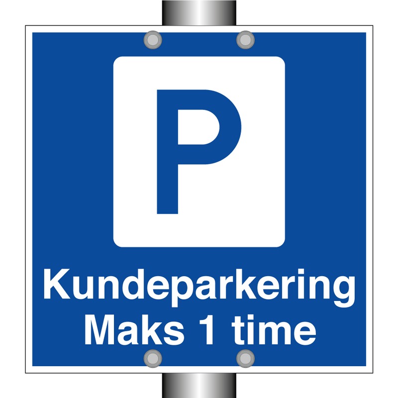 Kundeparkering maks 1 time & Kundeparkering maks 1 time & Kundeparkering maks 1 time