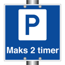 Maks 2 timer & Maks 2 timer & Maks 2 timer & Maks 2 timer