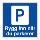 Rygg inn når du parkerer & Rygg inn når du parkerer & Rygg inn når du parkerer