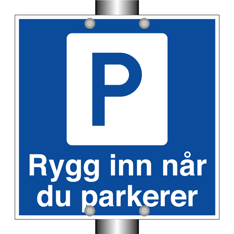 Rygg inn når du parkerer & Rygg inn når du parkerer & Rygg inn når du parkerer