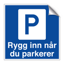 Rygg inn når du parkerer & Rygg inn når du parkerer & Rygg inn når du parkerer