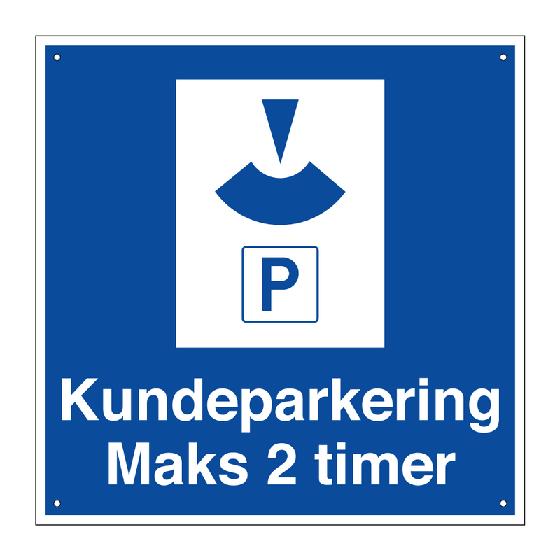 Kundeparkering maks 2 timer & Kundeparkering maks 2 timer & Kundeparkering maks 2 timer