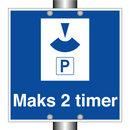Maks 2 timer & Maks 2 timer & Maks 2 timer & Maks 2 timer