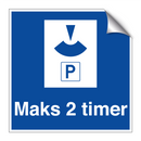 Maks 2 timer & Maks 2 timer & Maks 2 timer & Maks 2 timer