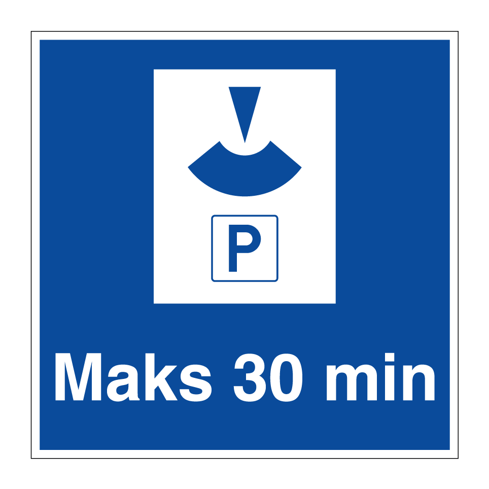 Kjøp Maks 30 min skilt | SignOnline | NO-PA399