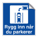 Rygg inn når du parkerer & Rygg inn når du parkerer & Rygg inn når du parkerer