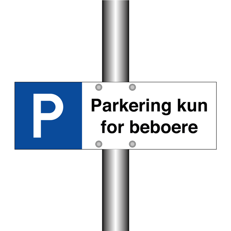 Parkering kun for beboere & Parkering kun for beboere & Parkering kun for beboere