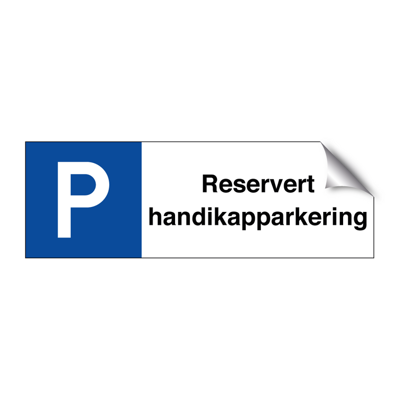 Reservert handikapparkering & Reservert handikapparkering & Reservert handikapparkering