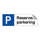 Reservert parkering & Reservert parkering & Reservert parkering & Reservert parkering
