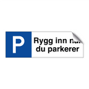 Rygg inn når du parkerer & Rygg inn når du parkerer & Rygg inn når du parkerer