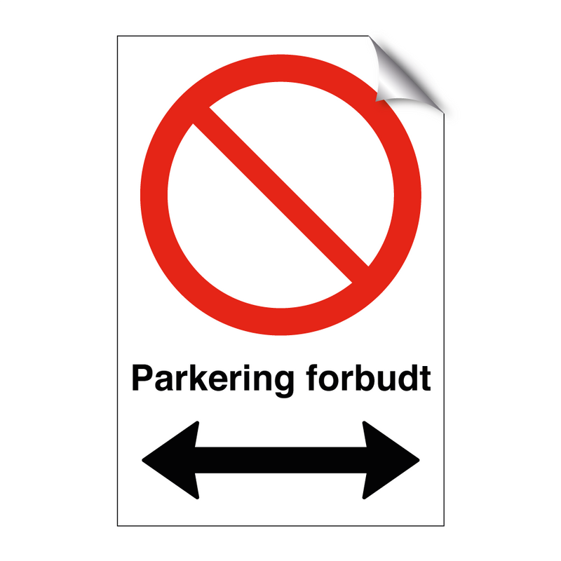 Parkering forbudt Høyre og venstre pil & Parkering forbudt Høyre og venstre pil