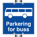Parkering for buss & Parkering for buss & Parkering for buss & Parkering for buss