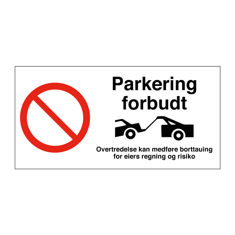 Parkering forbudt & Parkering forbudt & Parkering forbudt & Parkering forbudt & Parkering forbudt
