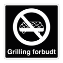 Grillning forbudt