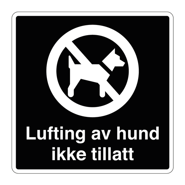 Lufting av hund ikke tillatt