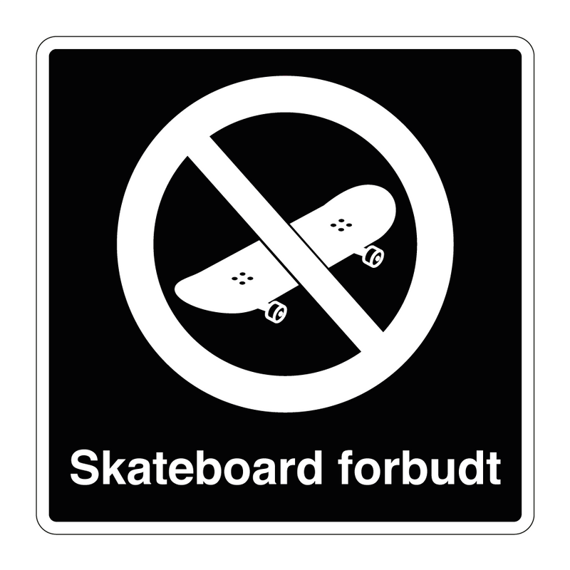 Skateboard forbudt & Skateboard forbudt & Skateboard forbudt