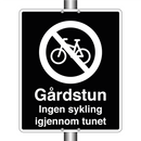 Gårdstun ingen sykling igjennom tunet