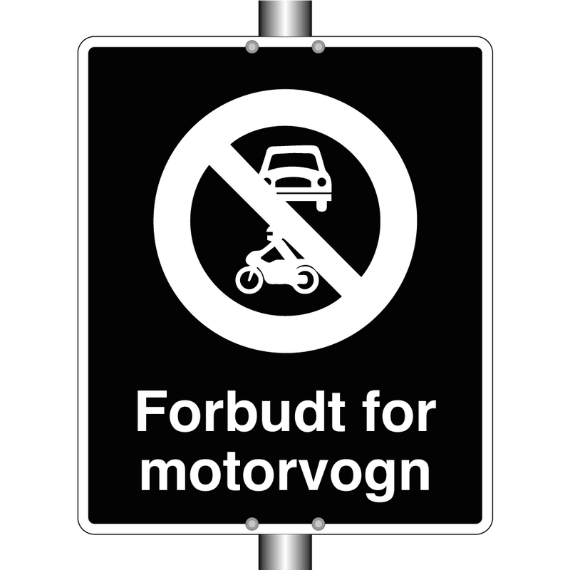 Forbudt for motorvogn & Forbudt for motorvogn & Forbudt for motorvogn & Forbudt for motorvogn