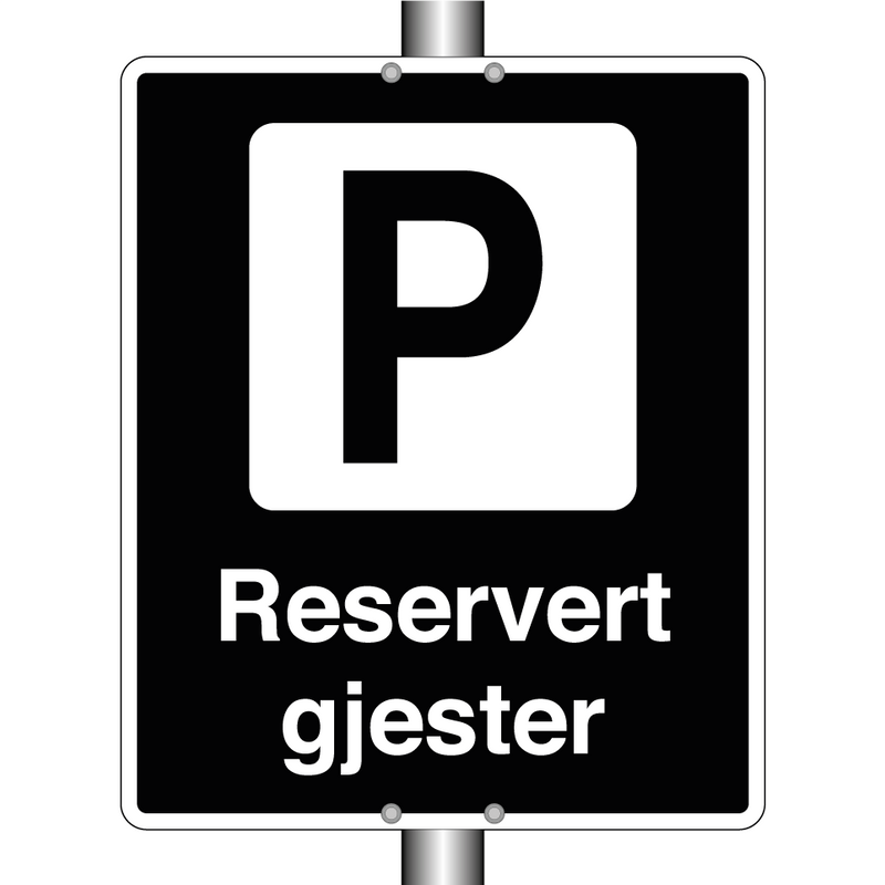 Reservert parkering gjester & Reservert parkering gjester & Reservert parkering gjester