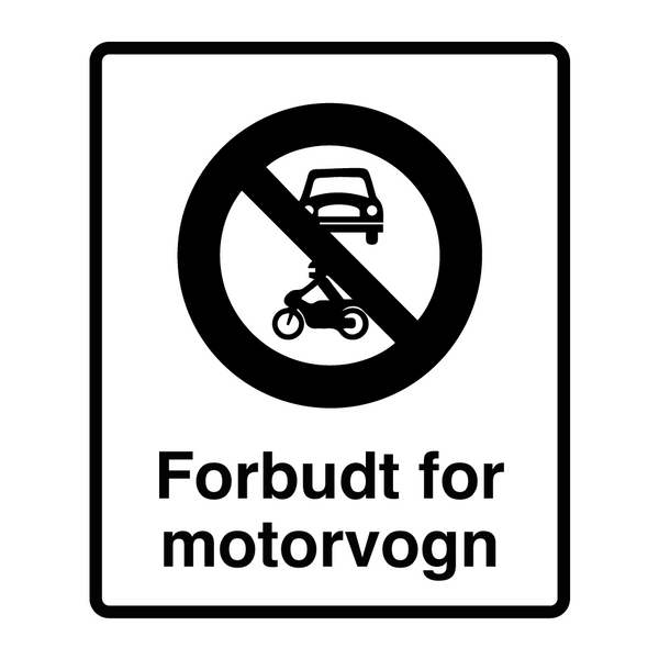 Forbudt for motorvogn & Forbudt for motorvogn & Forbudt for motorvogn & Forbudt for motorvogn