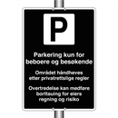 Parkering kun tillatt for beboere og besøkende