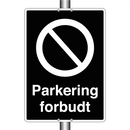 Parkering forbudt