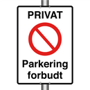 Privat Parkering forbudt