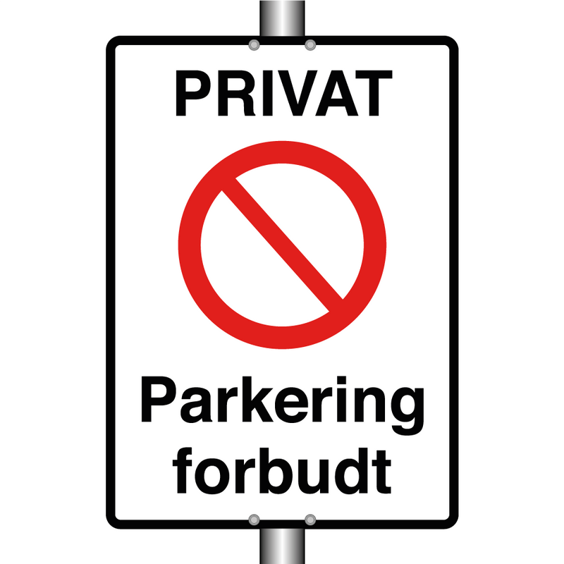Privat Parkering forbudt