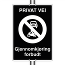 Privat vei Gjennomkjøring forbudt