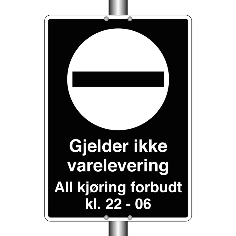 Gjelder ikke varelevering kl. 22-06 & Gjelder ikke varelevering kl. 22-06