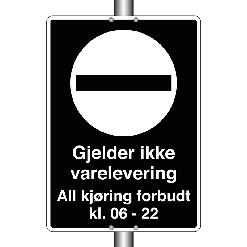 Gjelder ikke varelevering kl. 06-22 & Gjelder ikke varelevering kl. 06-22
