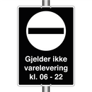 Gjelder ikke varelevering Kl. 06-22