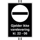 Gjelder ikke varelevering Kl. 22-06