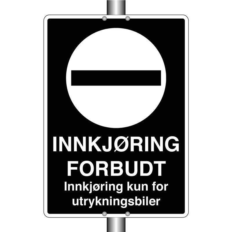 Innkjøring forbudt Innkjøring kun for utrykningsbiler