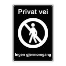 Privat vei ingen gjennomgang