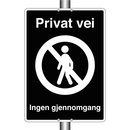 Privat vei ingen gjennomgang