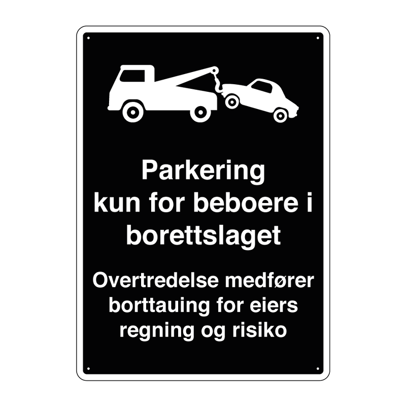 Parkering kun for beboere i borettslaget & Parkering kun for beboere i borettslaget