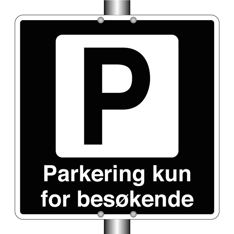 Parkering kun for besøkende & Parkering kun for besøkende