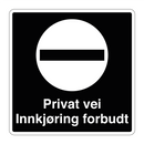 Privat vei innkjøring forbudt