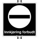 Innkjøring forbudt