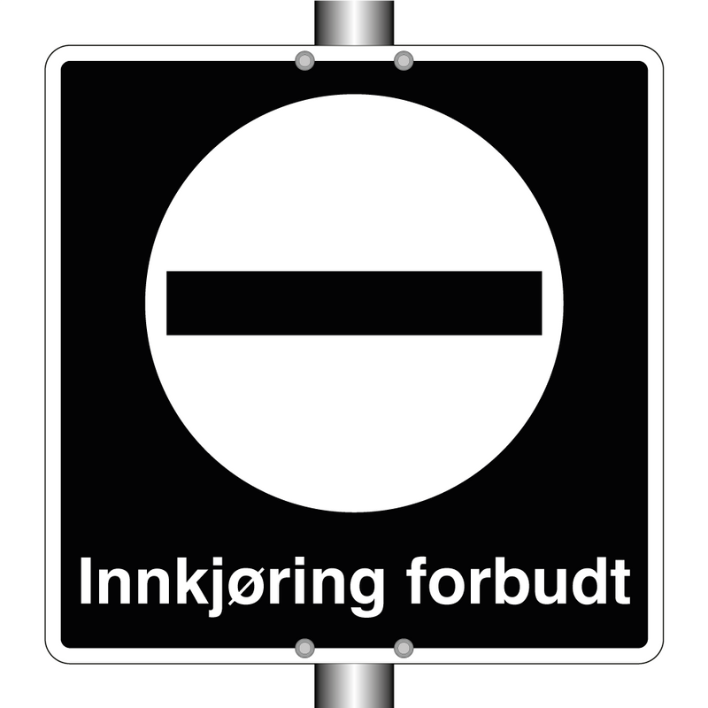 Innkjøring forbudt & Innkjøring forbudt