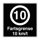 Fartsgrense 10 km/t