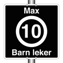 Max 10 km/t Barn leker