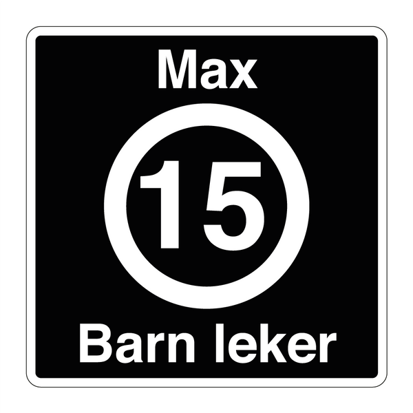 Max 15 km/t Barn leker & Max 15 km/t Barn leker & Max 15 km/t Barn leker